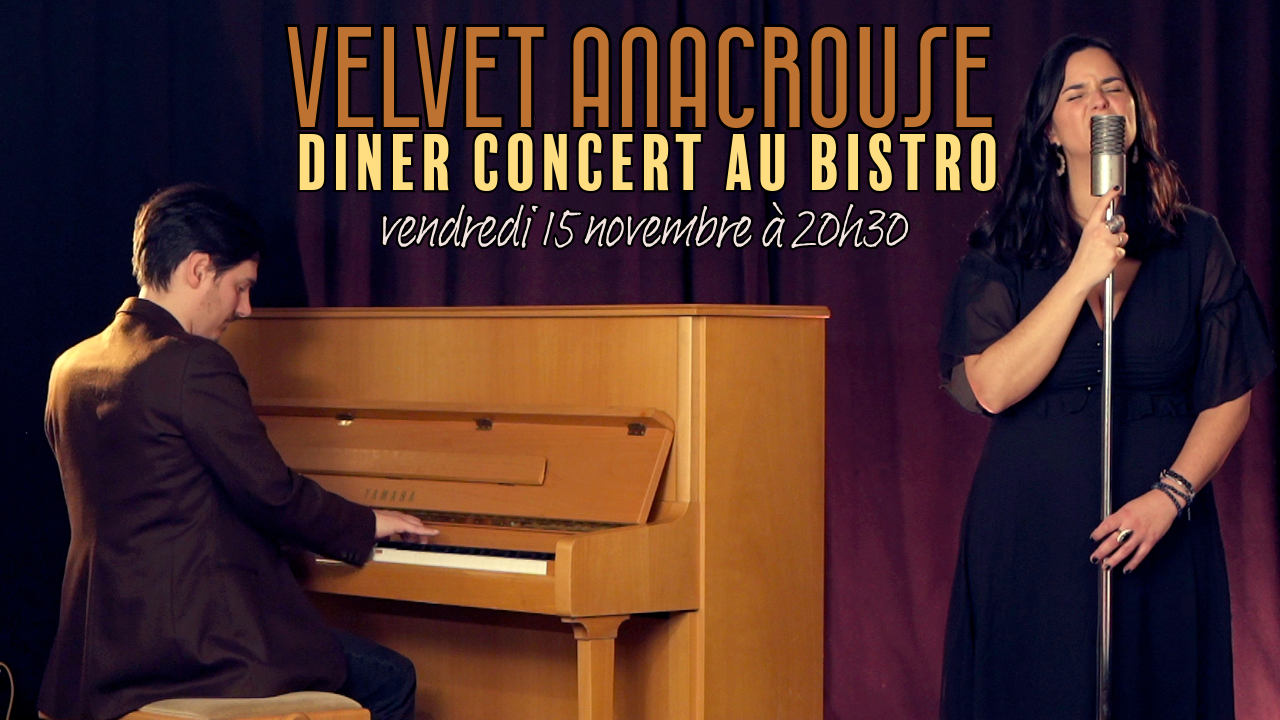 VELVET ANACROUSE DINER CONCERT